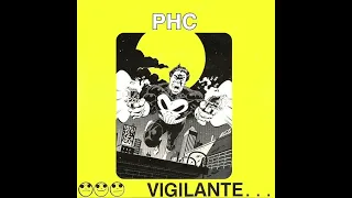 Pissed Happy Children - Vigilante... 7" (Full EP)