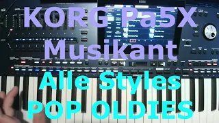 KORG Pa5X Musikant: Alle POP OLDIES Styles (complete style demo)