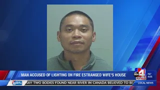 Man accused of lighting estranged wife's house on fire