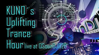 ♫ KUNO´s Uplifting Trance Hour live at QSounDJ026 (2020 march, 7th)