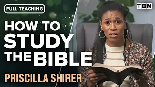 Priscilla Shirer: How to Hear from God in Your Bible Study | TBN