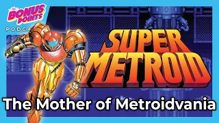 Super Metroid with Ben Guy - Review and Ranked - The Bonus Points Podcast