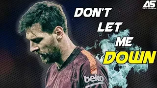 Lionel Messi ●  Don't Let Me Down 2017 ● Jugadas Fantásticas, Asistencias Y Goles | HD