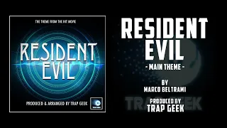 RESIDENT EVIL - Main Theme | TRAP VERSION By Marco Beltrami | Pathé Distribution