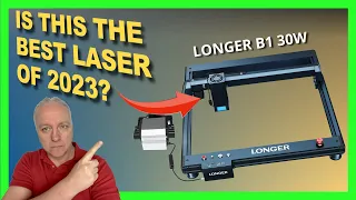 The Longer Laser B1 30W Takes Center Stage - The Laser You MUST Own