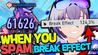 THIS HAPPENS when you have 120++ BREAK EFFECT in Honkai: Star Rail