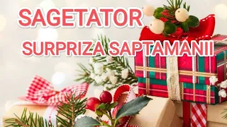 🌞 SAGETATOR 🌞 O SURPRIZA PLACUTA IN SAPTAMANA 25-31 DECEMBRIE 🌞#horoscop #sagetator #tarot