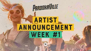 PAROOKAVILLE 2022 - Artist Announcement Week #1