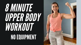 8 MIN UPPER BODY WORKOUT- Arms & Back- Tone & Sculpt At Home with No Weights & No Equipment!