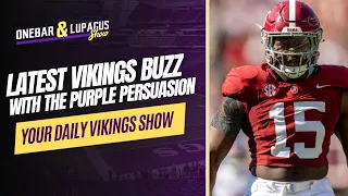 Latest Minnesota Vikings Rumors and Buzz With the Purple Persuasion