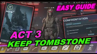 ACT 3 GUIDE. How to KEEP TOMBSTONE when you Complete ACT III final mission Defeat Zakhaev mission