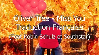 Oliver Tree - Miss You (feat Robin Schulz et Southstar) / Traduction Française