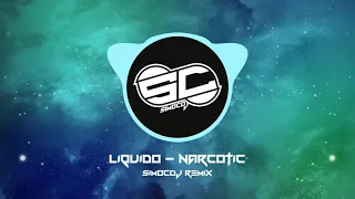 Liquido - Narcotic (SimoCDJ Remix)