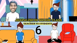 JHAPALI$H IN ONLINE CLASS || TEACHER VS STUDENTS-EPISODE 6 || STEP PRAK