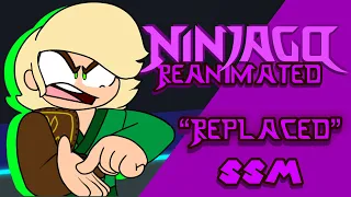 Ninjago Reanimated| Replaced (Animation Test)