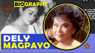 Ito Ang Inyong Tia Dely… The DELY MAGPAYO Life Story