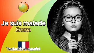 Emma - Je suis malade (Letra en francés y traducida al español)