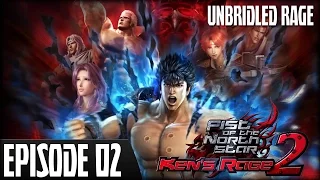 Fist of the North Star: Ken's Rage 2 - Episode 2: Unbridled Rage