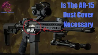 The Truth About The  AR-15 Dust Cover