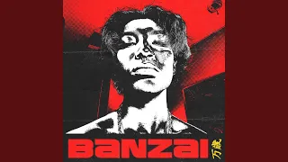 BANZAI !