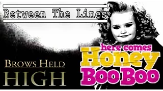 Honey Boo Boo - Between the Lines