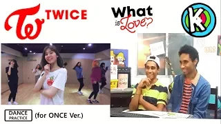 TWICE - What is Love? Dance Video (for ONCE Ver.) [REACTION ESPAÑOL]