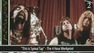 "This is Spinal Tap" The 4-Hour Workprint - Rough Cuts