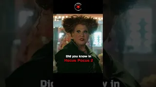 Did you know in HOCUS POCUS 2...