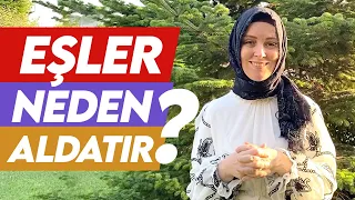 EŞLER NEDEN ALDATIR? | Hatice Kübra Tongar