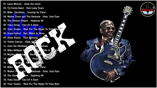 Relaxing Blues Music Rock Full Album 😍💖 B.B. King, Eric Clapton, Buddy Guy, John Mayall 😍💖