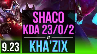 SHACO vs KHA'ZIX (JUNGLE) | KDA 23/0/2, 12 solo kills, Legendary | BR Grandmaster | v9.23