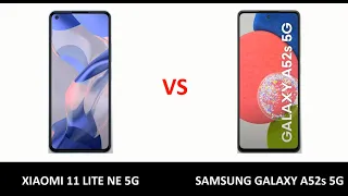 Xiaomi 11 Lite NE 5G vs Samsung Galaxy A52s 5G  || Full Comparison