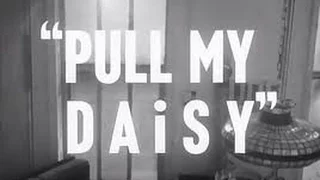 Pull My Daisy - 1959 (Sub Ita) [Jack Kerouac, Allen Ginsberg, Gregory Corso]