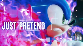 Sonic 「GMV」Just Pretend