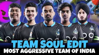 Team Soul Edit - Most Aggressive Team Of India | Team Soul Domination | Team Soul 🚀