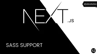 Next.js Tutorial - 52 - SASS Support