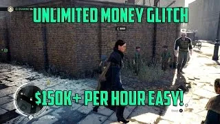 Assassin's Creed Syndicate - Unlimited Money Glitch - $150K+ Per HOUR