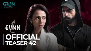 Gumn | Teaser 2 | Pakistani Drama | Starting from 16th October | Mon - Tue at 9 PM | Green TV