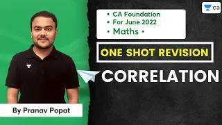 One Shot Revision | Correlation | Pranav Popat | CA Foundation