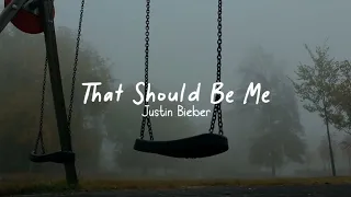 That Should Be Me - Justin Bieber (speed up + reverb)