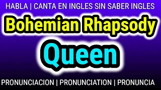 Bohemian Rhapsody, Queen | Learn how to sing with easy song lyrics music english pronunciation
