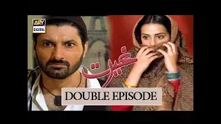 Ghairat Episode 07 & 08 - 11th September 2017 - ARY Digital Drama