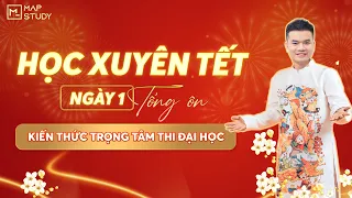 [Vật Lý 12] HỌC XUYÊN TẾT - NGÀY 1 | TỔNG ÔN KIẾN THỨC TRỌNG TÂM THI ĐẠI HỌC | Thầy VNA