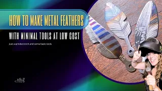 How To Make Metal Feathers: using basic tools