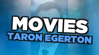 Best Taron Egerton movies