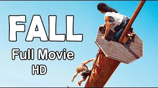 Fall 2022 - Full Movie - HD Quality