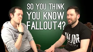 So You Think You Know Fallout? - Fallout 4 Quiz