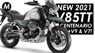 New 2021 Moto Guzzi V85TT Centenario, V7, V9 Bobber & More