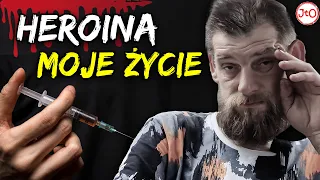 Heroina to całe moje życie!