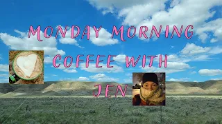 Monday Morning Coffee with Jen and Greg